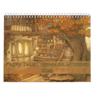 Faery Tale Treehouse Interiors 2024 Calendar
