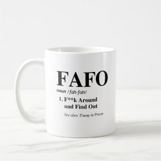 FAFO Definition Coffee Mug