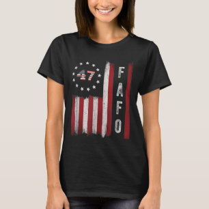 Fafo Flag Trump Funny T-Shirt