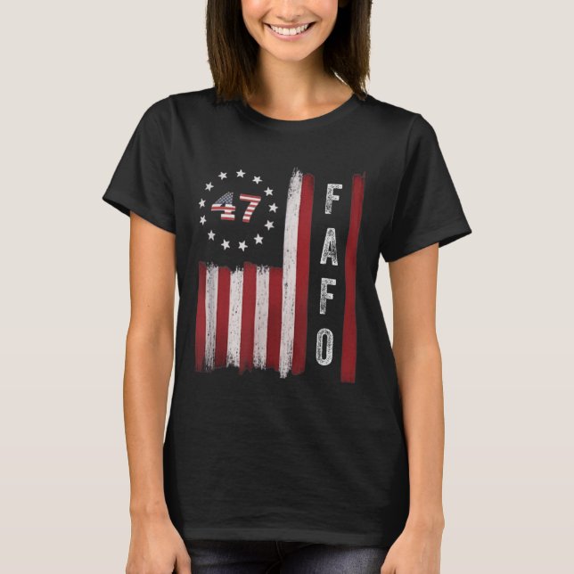 Fafo Flag Trump Funny  T-Shirt (Front)