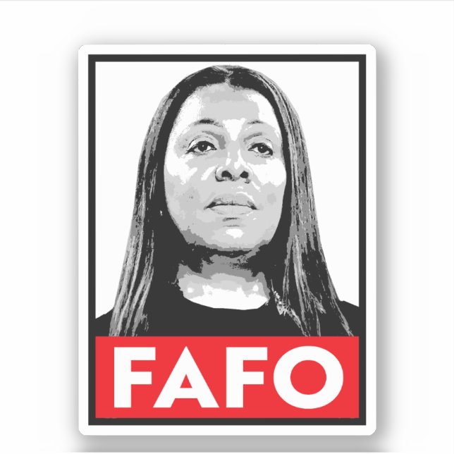 FAFO: Letitia James Sticker (Front)