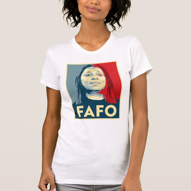 FAFO: Letitia James T-Shirt (Front)