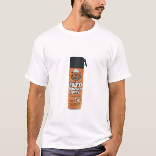 FAFO Protestor Spray T-Shirt