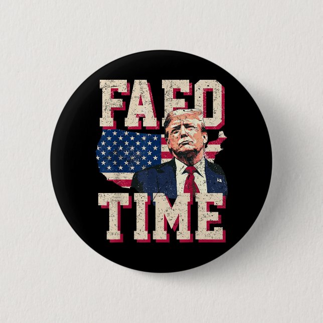 Fafo Trump Flag Funny  Button (Front)