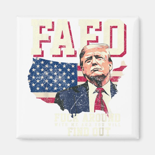 Fafo Trump Us American Map Flag  Magnet (Front)