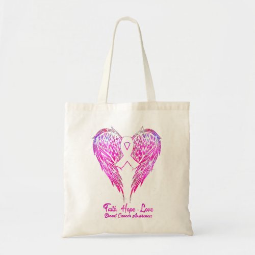Faih Hope Love Wings Breas Cancer Awareness Pink L Tote Bag