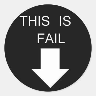 fail classic round sticker
