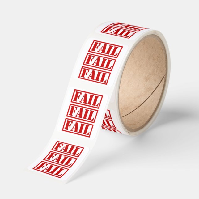 FAIL fail stickers (Roll)