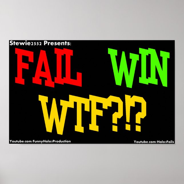 FAIL, WIN, WTF!?! POSTER! POSTER (Front)