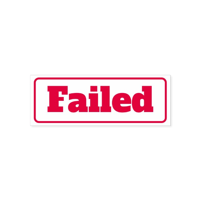 Failed Business Document Simple Self-inking Stamp (Design)