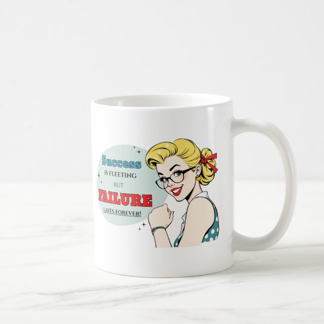 Failure Forever Demotivational Funny Retro Pinup Coffee Mug (Right)