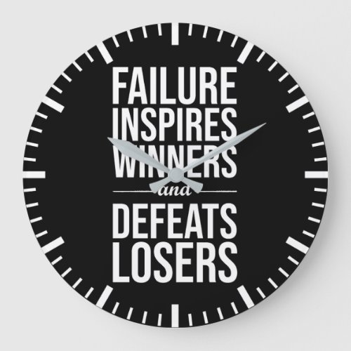 Failure Inspires Winners Defeats Losers Success  Large Clock