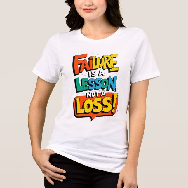 Failure Is a Lesson Not a Loss Learn. Rise. Repeat Tri-Blend Shirt (Front)