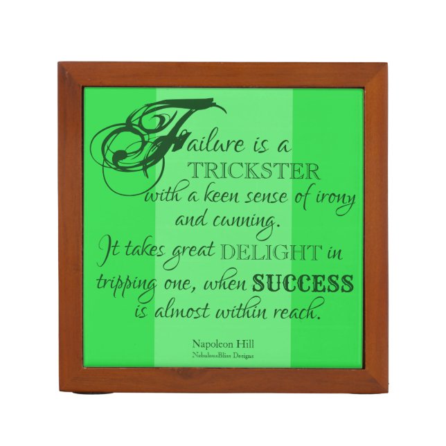 Failure is a Trickster-Napoleon Hill DeskOrganizer Desk Organizer (Front)