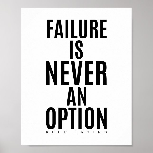 Failure is never an option | Motivational Quote Poster (Front)