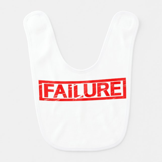 Failure Stamp Baby Bib (Front)