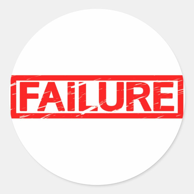 Failure Stamp Classic Round Sticker (Front)