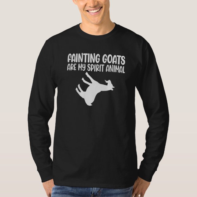 Fainting Goats Are My Spirit Animal - Funny Goat L T-Shirt (Front)