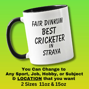 Fair Dinkum BEST CRICKETER in Straya Mug