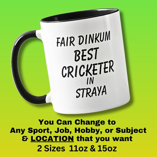 Fair Dinkum BEST CRICKETER in Straya  Mug (Creator Uploaded)