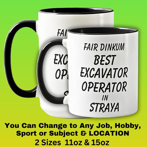 Fair Dinkum BEST EXCAVATOR OPERATOR in Straya