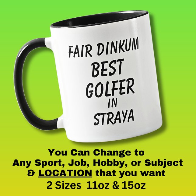 Fair Dinkum BEST GOLFER in Straya  Mug (Creator Uploaded)
