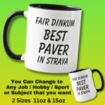 Fair Dinkum BEST PAVER in Straya