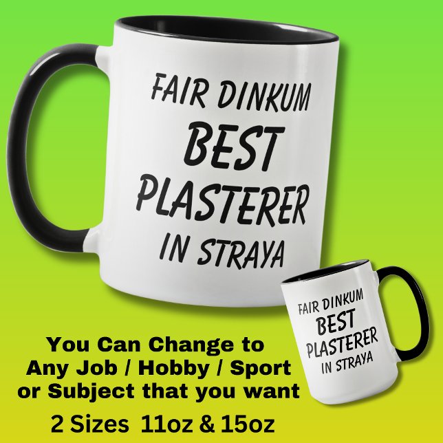 Fair Dinkum BEST PLASTERER in Straya Mug (Creator Uploaded)