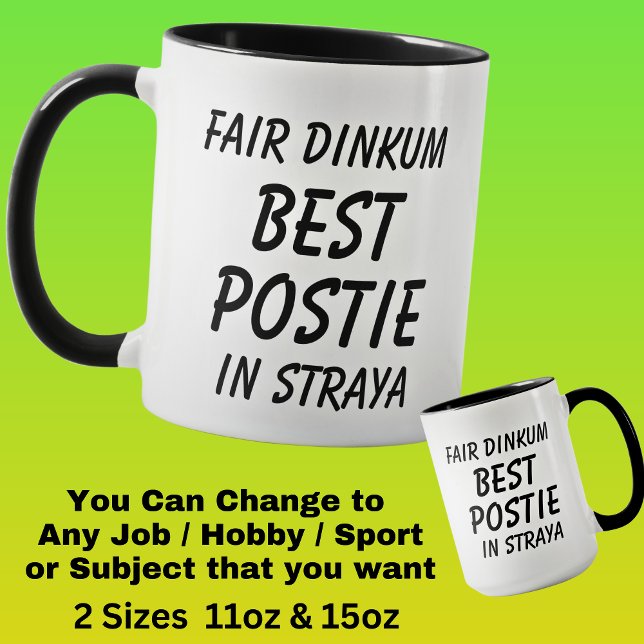 Fair Dinkum BEST POSTIE (Postman) in Straya Mug (Creator Uploaded)