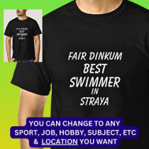 Fair Dinkum BEST SWIMMER in Straya 