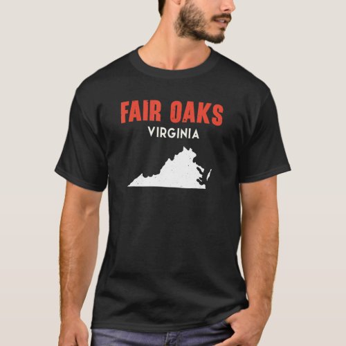 Fair Oaks Virginia USA State America Travel Virgin T_Shirt
