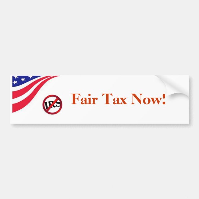 Fair Tax Now! Bumper Sticker (Front)