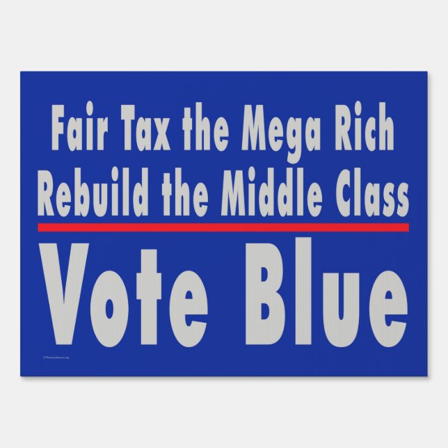 'Fair Tax The Mega Rich' Double-sided Yard Sign (Front)