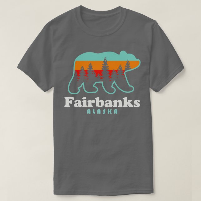 Fairbanks Alaska Vacation Travel Bear Trees T-Shirt (Design Front)