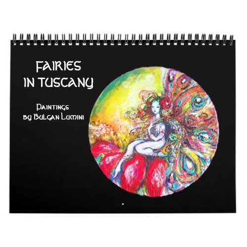 FAIRIES IN TUSCANY  2017 Fantasy Fine Art Calendar