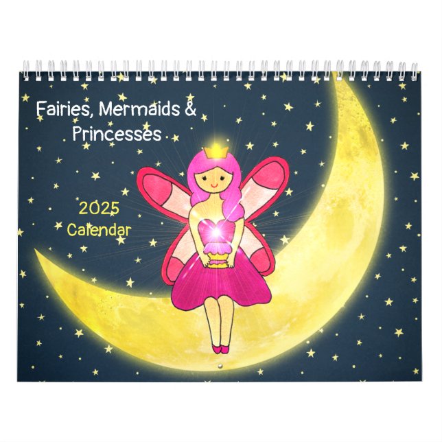 Fairies, Mermaids, & Princesses 2025 Calendar (Cover)