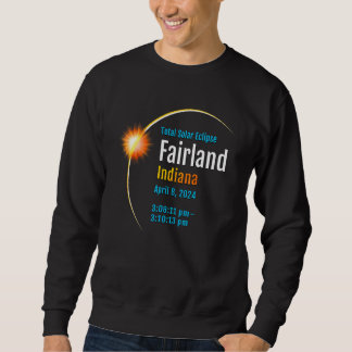 Fairland Indiana In Total Solar Eclipse 2024 1 Sweatshirt