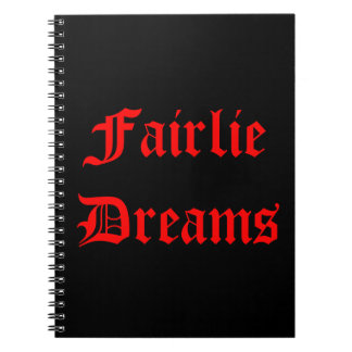 Fairlie Dreams Notebook