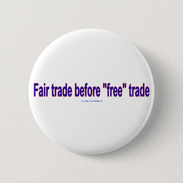FairTradeBeforeFree Pinback Button (Front)