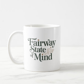 Fairway State Of Mind Minimal Retro Golf Lifestyle Coffee Mug