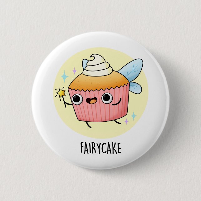Fairy Cake Funny Cupcake Pun  Button (Front)