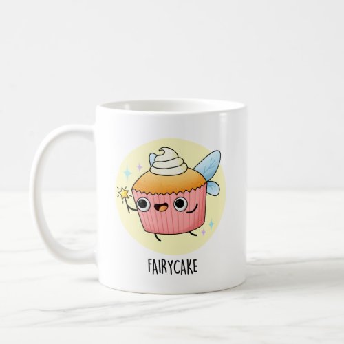 Fairy Cake Funny Cupcake Pun  Coffee Mug