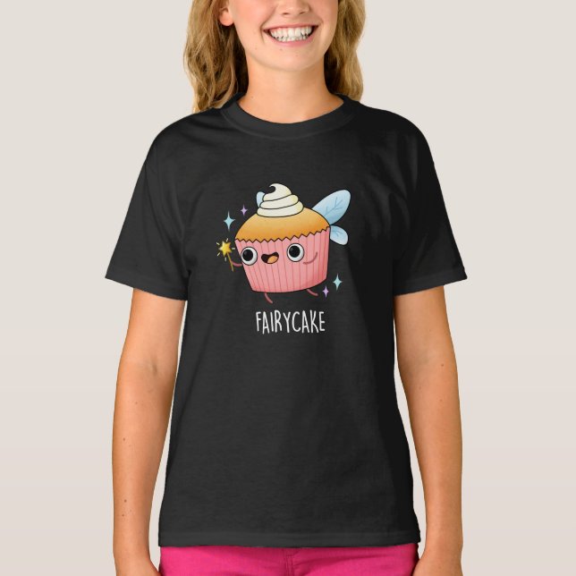 Fairy Cake Funny Cupcake Pun Dark BG T-Shirt (Front)