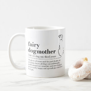 Fairy Dogmother Mug, Dog Mum Gifts Coffee Mug