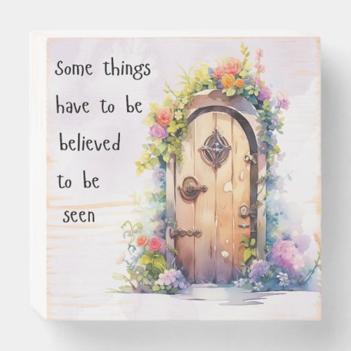 Fairy Doors Believed to be Seen Wooden Box Sign