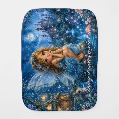 Fairy Dreams Come True Baby Burp Cloth