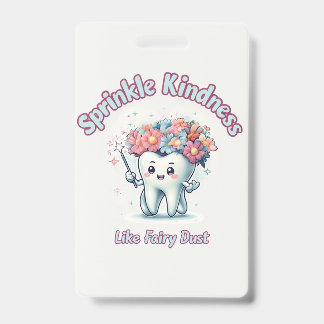 Fairy Dust Kindness ID Badge – Inspirational Offic