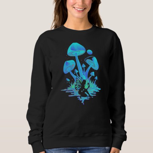 Fairy Dust Mushrooms Rose Fairycore Goblincore Fae Sweatshirt