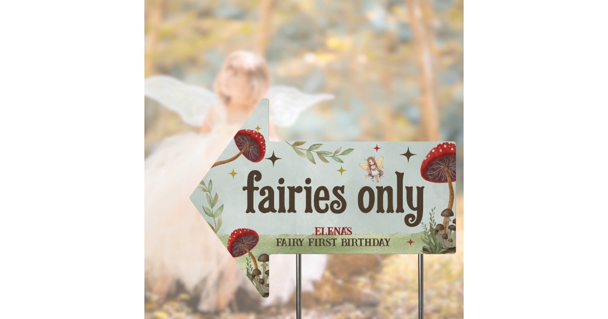 Fairy First Birthday Party Mushroom Forest Cute Sign