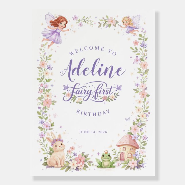 Fairy First Birthday Welcome Sign Poster (Front)